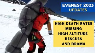 HIGH DEATH RAES AND MUCH MORE GOING ON - EVEREST 2023