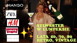 💸 LUMPEKSOWE STYLIZACJE SYLWESTROWE | PLUS SIZE z SECOND HAND | LUKSUSOWE KREACJE RETRO i VINTAGE