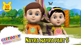 Nayra Nayra Part 5 | Animated Nursery Rhymes For Children Song | Children Songs | Nayra Rhymes