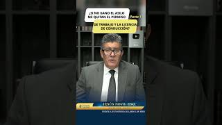 Si no gano el asilo me quitan el permiso de trabajo y la licencia de conduccion?