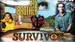 Big Brother vs Survivor