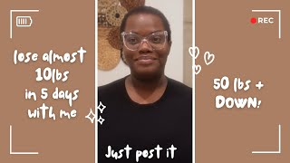 LOSE 10 POUNDS IN 5 DAYS / 50+ POUNDS DOWN