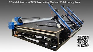 3826 Multifunction CNC Glass Cutting Machine with loading and breaking all in one WA:+86-18396806919