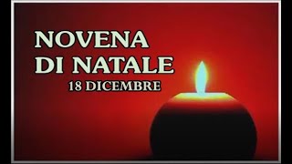 18 DICEMBRE TERZO GIORNO NOVENA DI NATALE