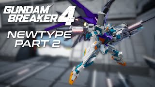 Gundam Breaker 4 | Story Playthrough Part 2 - Newtype