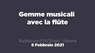 I Concerti del Cantelli 20/21 - Gemme musicali avec la flûte