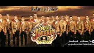 El Antes y El Despues - Banda San Juan