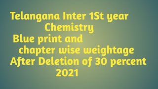 Blue print of chemistry Inter 1st year Telangana, After 30 Percent deletion #Adityakaashyap