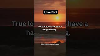 True love doesn't have a happy ending... #shorts #knowledgequotechannel