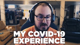 My Covid-19 Experience | LeviTheRelentless