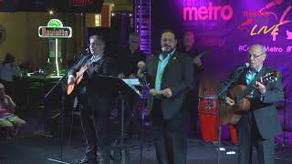 Trio Los Andinos -  La Media Vuelta en Casino Metro