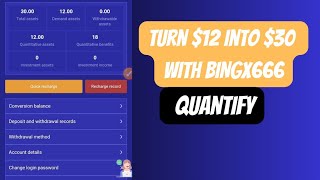 How to Turn $12 Into $30 With BINGX666 - New quantify USDT Platform | Complete tutorial