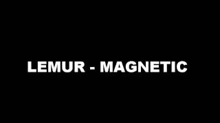 lemur - magnetic