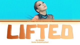 CL (이채린) - 'Lifted Lyrics'  [Color Coded Lyrics]