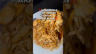 ‼️MENU SIMPLE TAPI MEWAH UNTUK AKHIR BULAN‼️