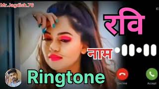 Mr. Ravi ji Apko Kisi Ne dil se yaad kiya he New Name ringtone redmi 8 pro Mobile letest ringtones