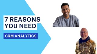 7 Amazing Reasons You NEED CRM Analytics