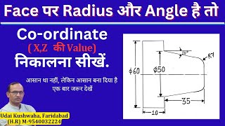 How to calculate coordinate of face radius with Angle without Auto cad