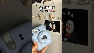 😮🤩CUTE POLAROID GIFT CARD IDEA💡📸 Subscribe if you like the video❣️#giftideas #valentinesday