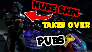 MY *NUKE SKIN* TAKES OVER PUBS! MOST BROKEN CLASS SET UP AND SKIN!