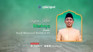 Pengajian Kitab Bulan Ramadhan 1445 H | Kitab Washoya - Bapak M. Mudrik, S.Pd | PP. Al Muayyad Solo