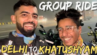 Delhi to Khatu Shyamji by bike || Group Ride ||EP-1