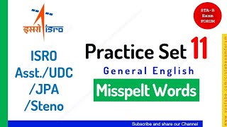 ISRO Assistant UDC JPA Exam | Practice Set 11 | General English | Misspelt words