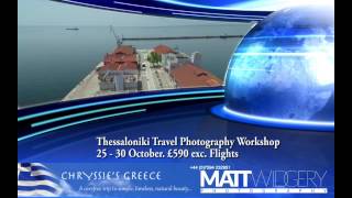 Travel Photography Workshop: Thessaloniki 25 - 30 October 2015