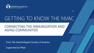 Getting to Know the NVAC: Connecting the Immunization and Aging Communities