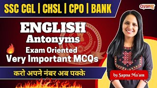 English Language | Antonyms | Sapna Mam | Gyanm | English Online Classes For Govt Exams 2024