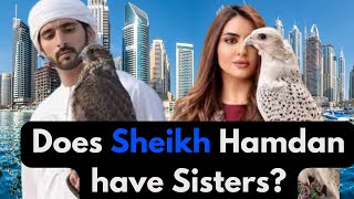 Does Sheikh Hamdan have sisters ? | Sheikh Hamdan | Fazza | Crown Prince Of Dubai