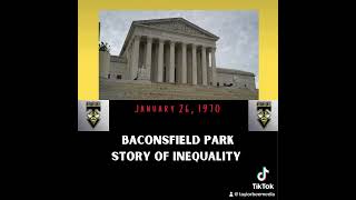 Justice Files: Battle for Baconsfield: The Story of Inequality January 26, 1970