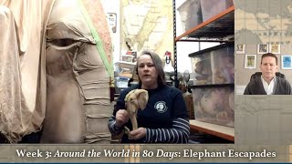 Theatre Thursdays | Week 3 Around the World in 80 Days: Elephant Escapades