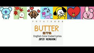 BTS - 'Butter' Color Coded Lyrics (BT21 Version)