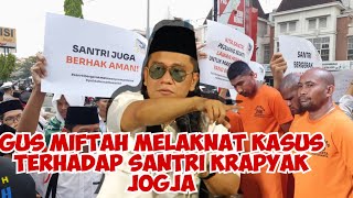 Gus Miftah MELAKNAT Kasus Penus*kan Santri Krapyak Jogja!! Tegass