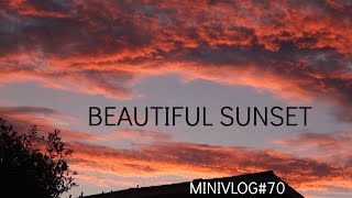 MiniVlog#70-BEAUTIFUL SUNSET