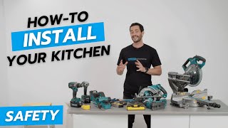 Simple Steps to a Safe Install | myDIY Kitchens