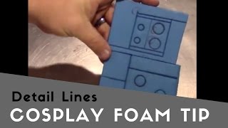 Quick Tip- Scoring details into EVA foam