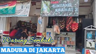 TOKO SEMBAKO MADURA SANG PENGUASA MINI RETAIL DI IBU KOTA JAKARTA INDONESIA | BUKA 24 JAM