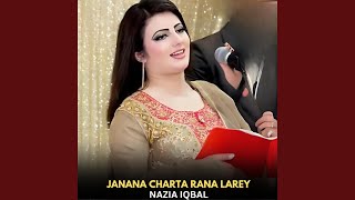 Janana Charta Rana Larey