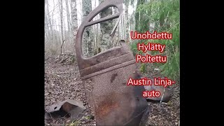 Hylätty, Poltettu Austin Linja-auto