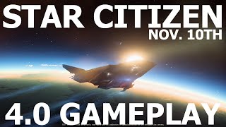 Star Citizen 4.0 LIVE STREAM - NOV 10TH - PYRO Gameplay