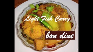 Light Fish Curry| Kids Special Fish Curry| Bengali Style Light Fish Curry|