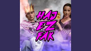 Haj Ez Fak (feat. DJ Bko)