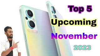 Top 5 Upcoming Phones in November 2023#Entrystart