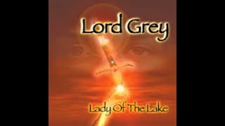 Lord Grey - Give My Life For You