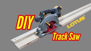 Basic Track Saw, for your Circular Saw