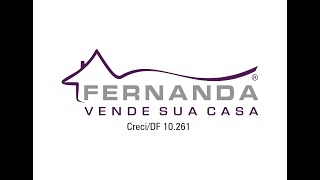 FERNANDA VENDE SUA CASA   SHIN QI 13 ATUAL