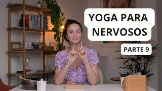 Yoga Para Nervosos ✨ Parte 9 | "Deus abençoe minhas desilusões!"