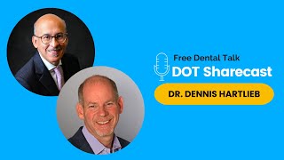 Ep. 54: Interview with Dr. Brian Shah Part 2 | Hosted by Dr. Dennis Hartlieb | DOT Sharecast